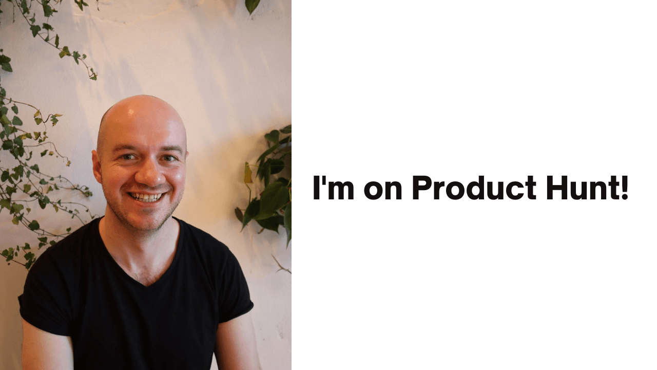 I'm on Product Hunt today!